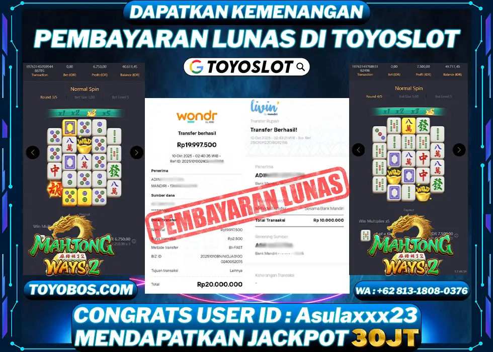 TOYOSLOT - BUKTI KEMENANGAN Mahjong Ways 2 Rp30,000,000,- LUNAS
